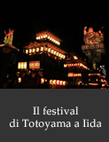Il festival di Totoyama a Iida