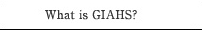 What is GIAHS?
